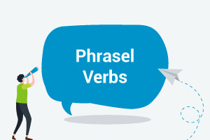 English Grammar - Phrasal Verbs (Intermediate level)