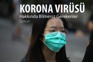 Korona Virüsü Hakkında Bilmeniz Gerekenler