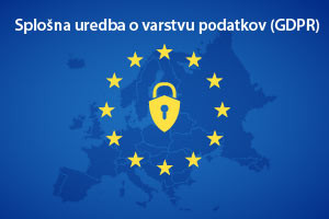 Splošna uredba o varstvu podatkov (GDPR)