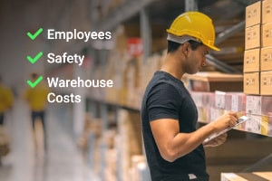 Warehouse Management: Employees, Safety and Warehouse Costs