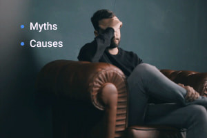 Depression: Myths and Causes