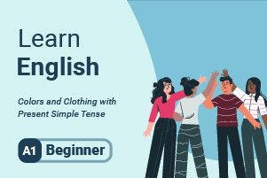 Aprender Inglês: Cores e Vestuário com Present Simple Tense