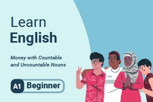 Imparare l'inglese: Money with Countable e Uncountable Nouns
