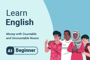 Apprendre l'anglais: de l'argent avec des noms comtables et non dénombables