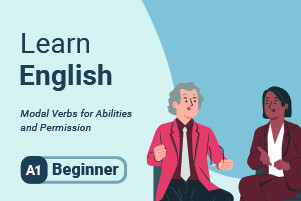 Aprender Inglês: Verbos Modais para Abilidades e Permissão