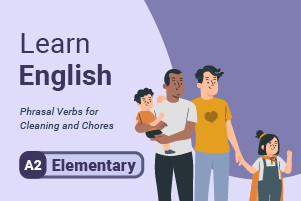 Aprenda inglês: Verbos Phrasal para Cleaning e Chores