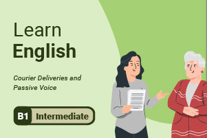 Aprender inglés: Entregas de mensajería y voz pasiva