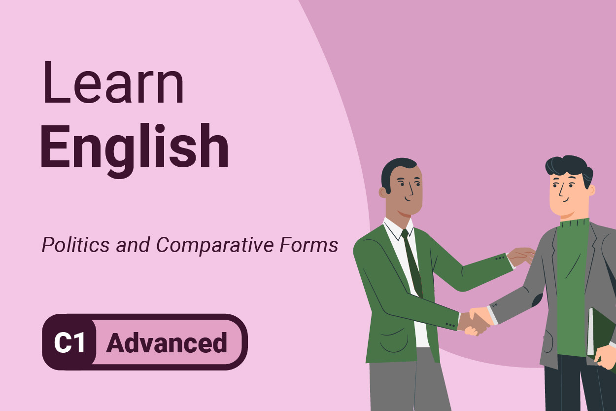 Aprender inglés: Politics and Comparative Forms