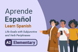 Aprender español: Objetivos de vida con frases de subjuntivo y verb