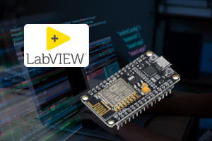 The Ultimate Guide to LabVIEW et ESP8266 pour l'IdO