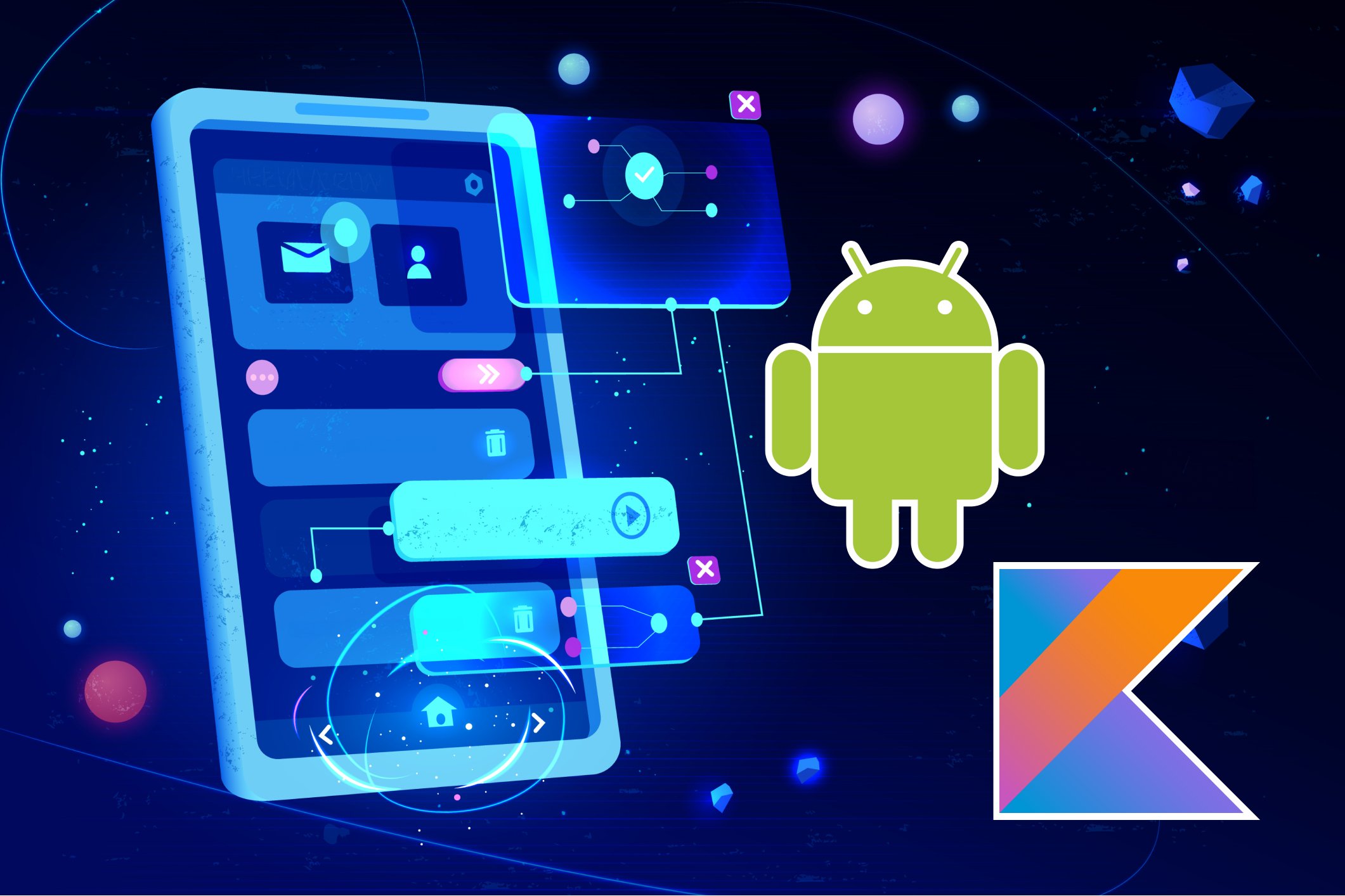 Android App Development: Master Kotlin from Beginner to Advanced
