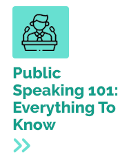 Public Speaking 101: Everything To Know