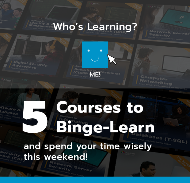 5 Courses to Binge-Learn and spend your time wisely this weekend!