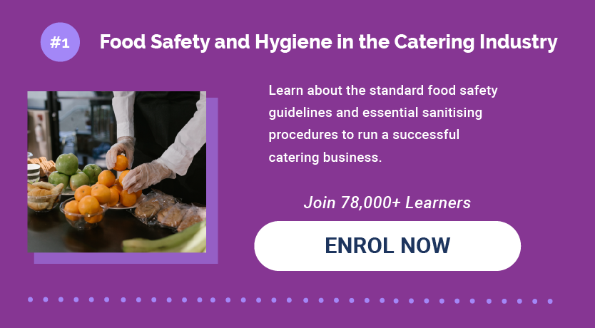 1. Food Safety & Hygiene in the Catering Industry