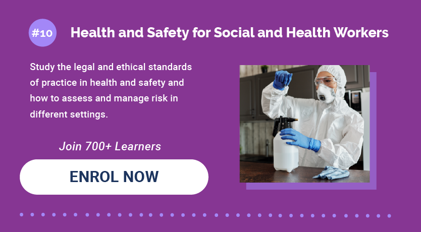 10. Health & Safety for Social & Health Workers