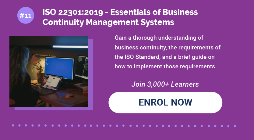 11. ISO 22301:2019 - Essentials of Business Continuity Management Systems