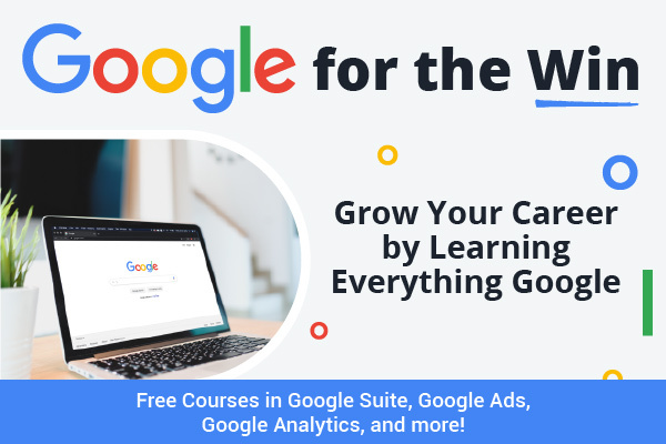 Google For The Win 💪💻 Grow Your Career By Learning Everything Google