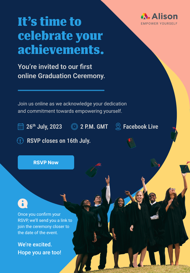 You are invited to our graduation ceremony